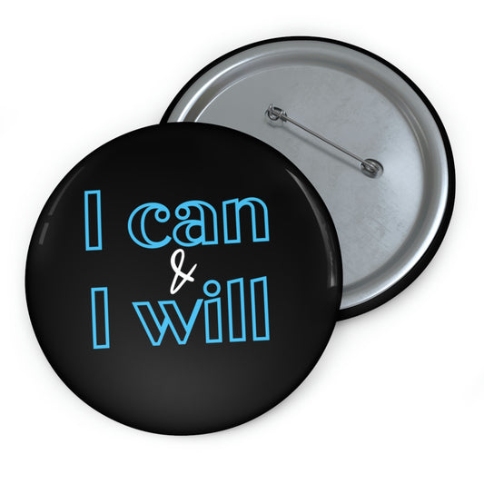 I can & I Will Button